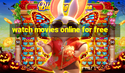 watch movies online for free