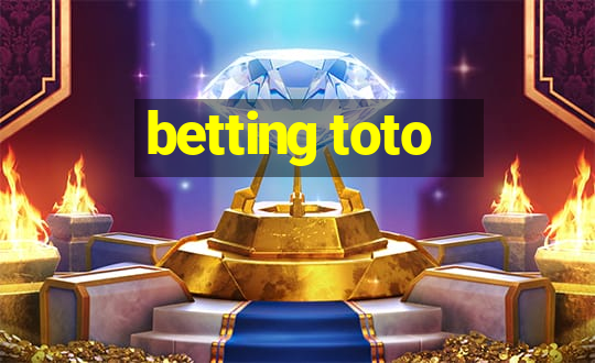 betting toto