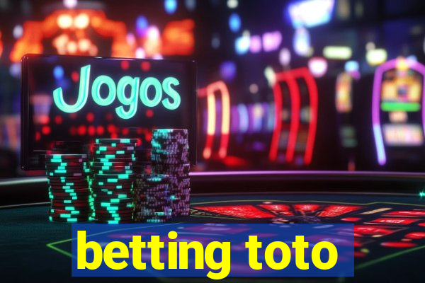 betting toto