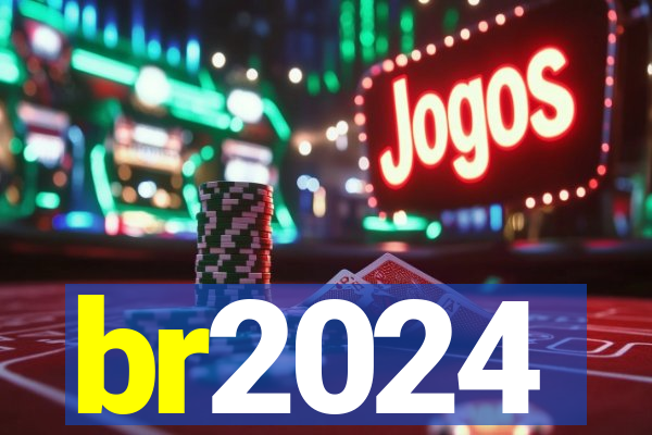 br2024