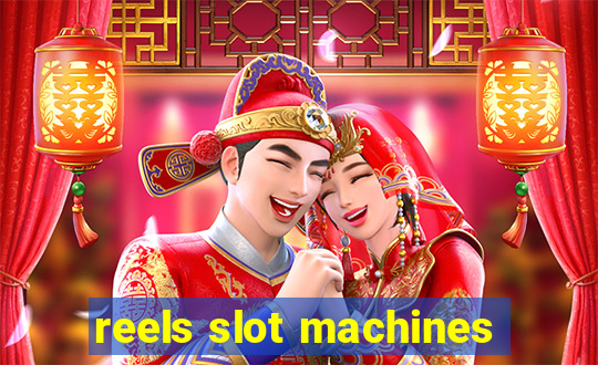 reels slot machines