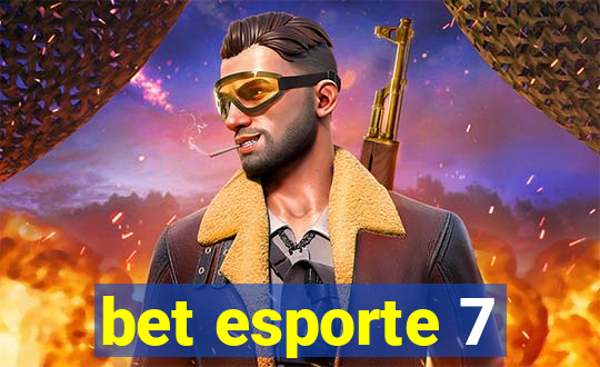 bet esporte 7