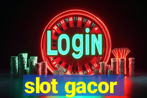 slot gacor