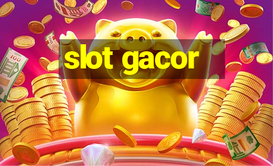 slot gacor