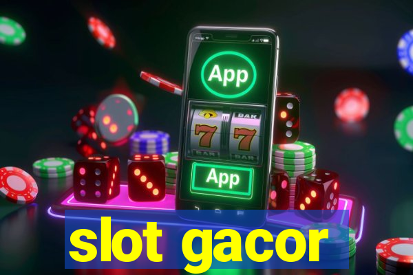 slot gacor