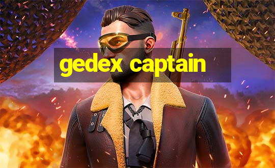 gedex captain