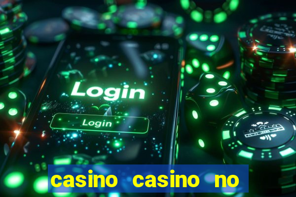 casino casino no deposit bonus