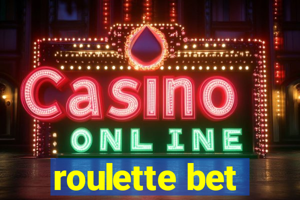 roulette bet