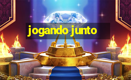 jogando junto