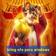 bling nfe para windows