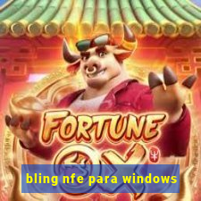 bling nfe para windows