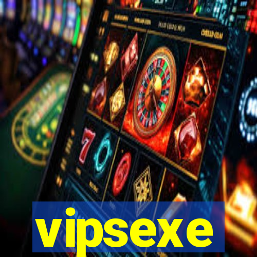 vipsexe