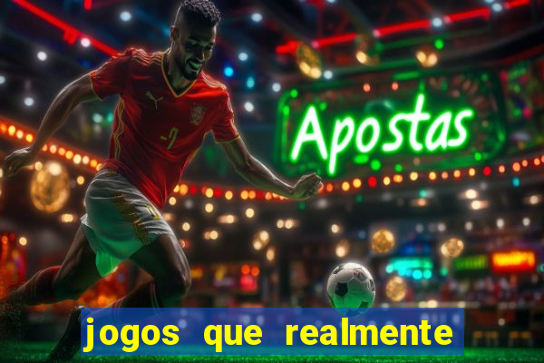 jogos que realmente pagam na hora