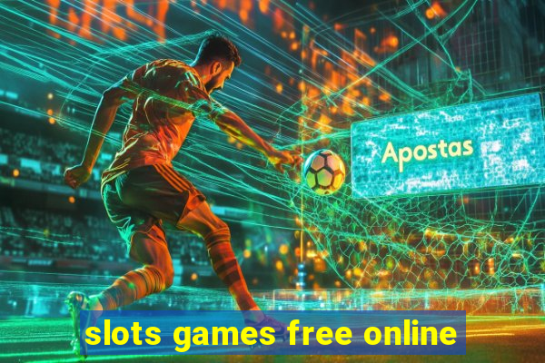 slots games free online