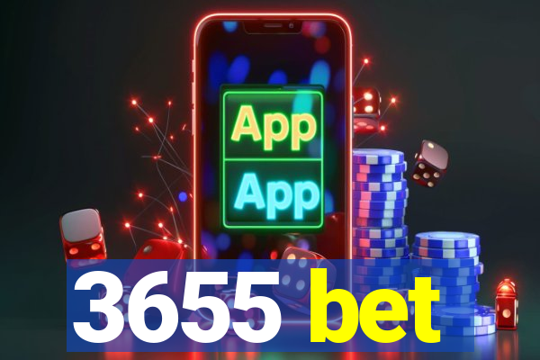 3655 bet