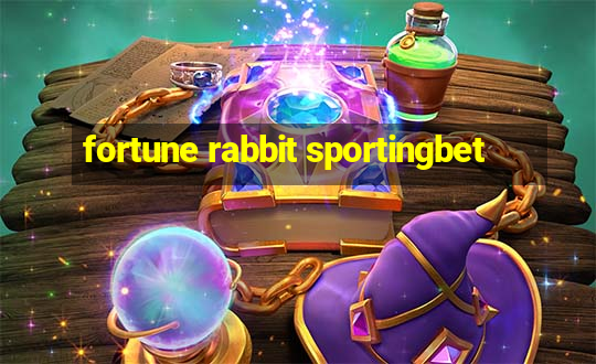 fortune rabbit sportingbet