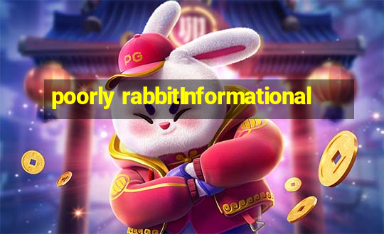 poorly rabbitInformational