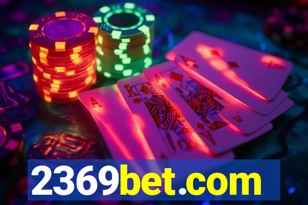 2369bet.com