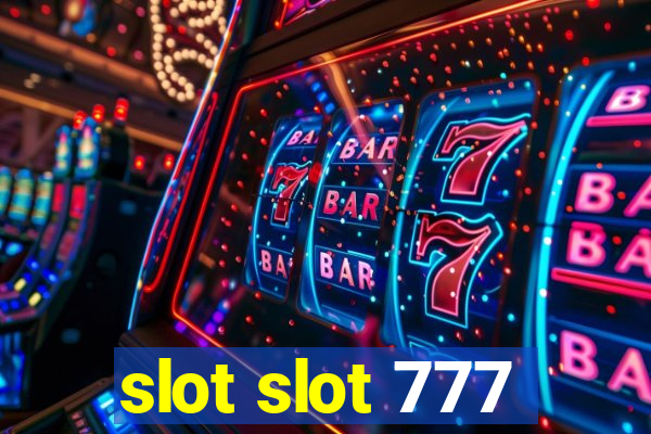 slot slot 777