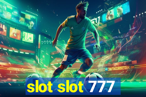 slot slot 777