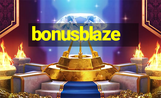 bonusblaze