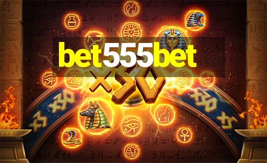 bet555bet