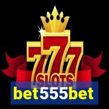 bet555bet