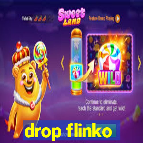 drop flinko