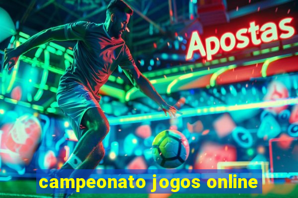 campeonato jogos online