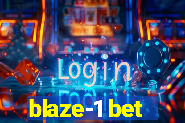 blaze-1 bet