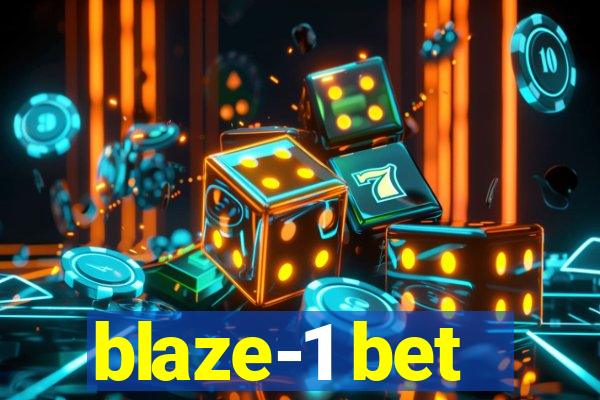 blaze-1 bet