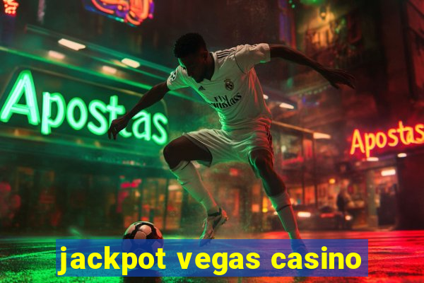 jackpot vegas casino