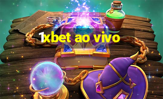 1xbet ao vivo