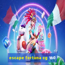 escape fortuna cg 160