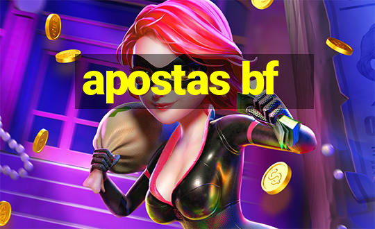 apostas bf