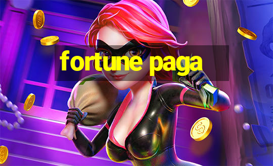 fortune paga