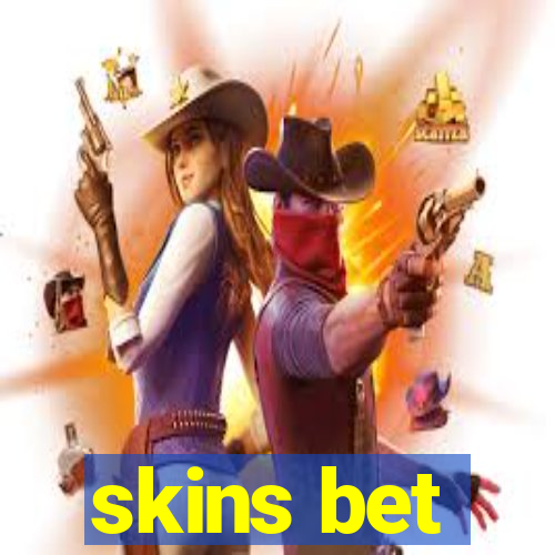 skins bet