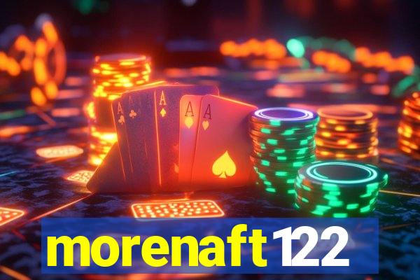 morenaft122