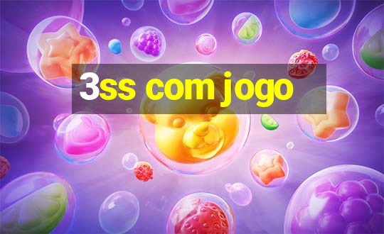 3ss com jogo