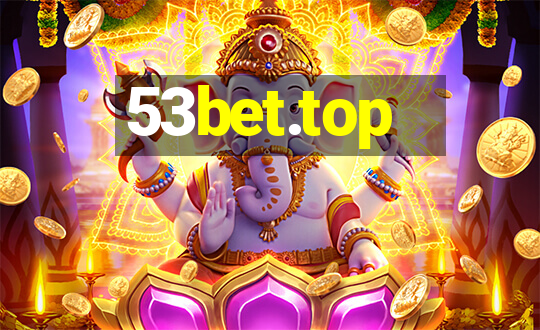 53bet.top