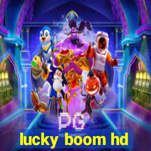 lucky boom hd