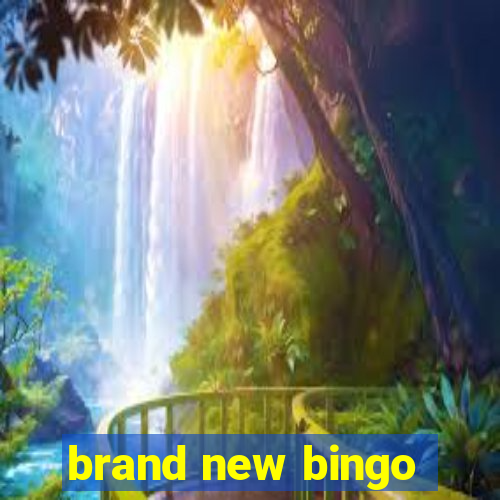 brand new bingo