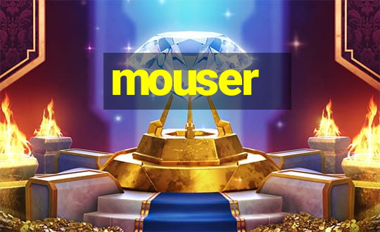 mouser