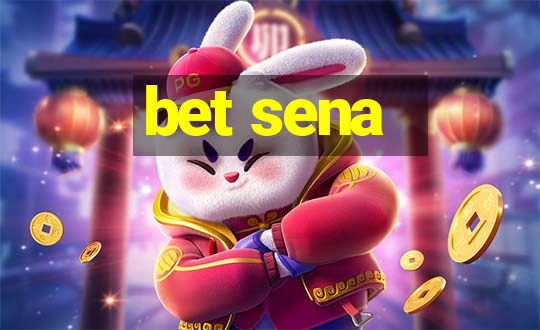 bet sena