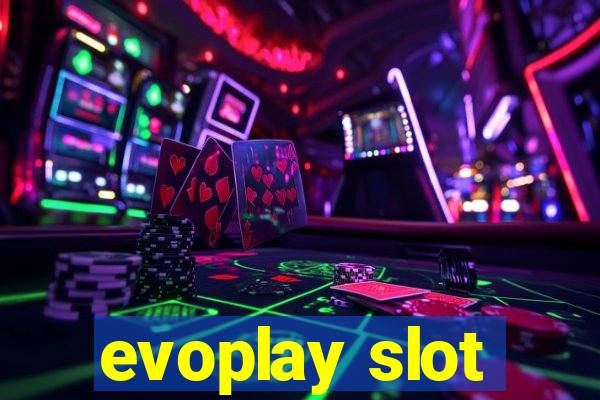 evoplay slot