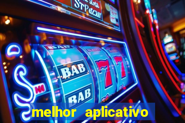 melhor aplicativo de jogo para ganhar dinheiro