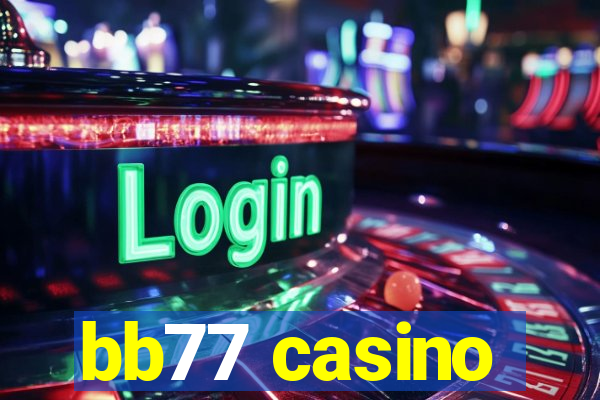 bb77 casino