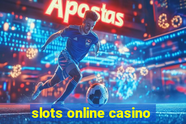 slots online casino