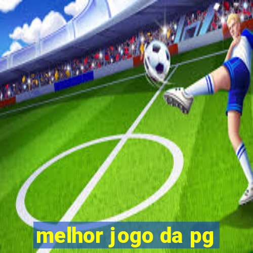 melhor jogo da pg