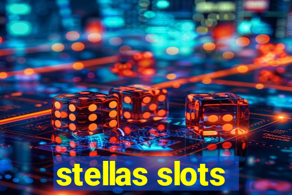 stellas slots